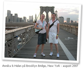 Annika och Helen i New York 2007.